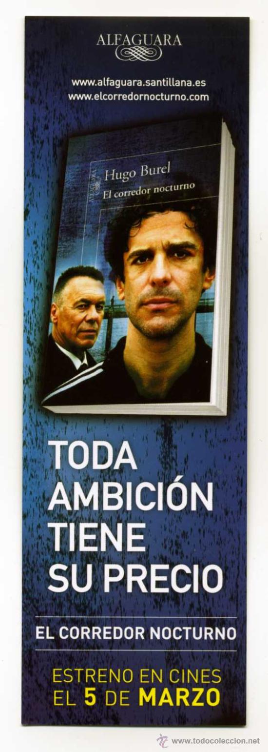 Cine: TODA AMBICION TIENE SU PRECIO, con Hugo Burel. MARCAPAGINAS.