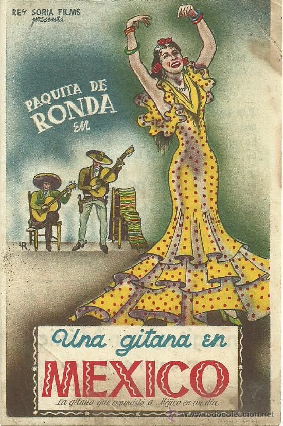 Kino: UNA GITANA EN MEXICO PAQUITA DE RONDA CON PUBLICIDAD