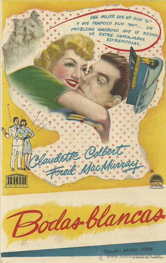 Kino: BODAS BLANCAS CLAUDETTE COLBERT FRED MACMURRAY CON PUBLICIDAD EN EL DORSO
