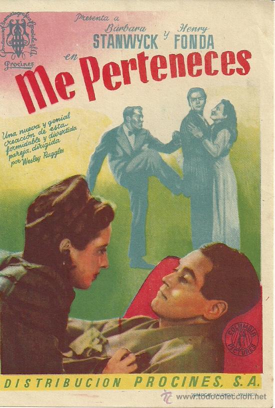 Foglietti di film di film antichi di cinema: ME PERTENECES BARBARA STANWYCK HENRY FONDA SIN PUBLICIDAD