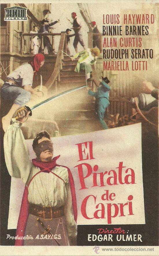 Foglietti di film di film antichi di cinema: EL PIRATA DE CAPRI EDGAR ULMER SIN PUBLICIDAD EN EL DORSO
