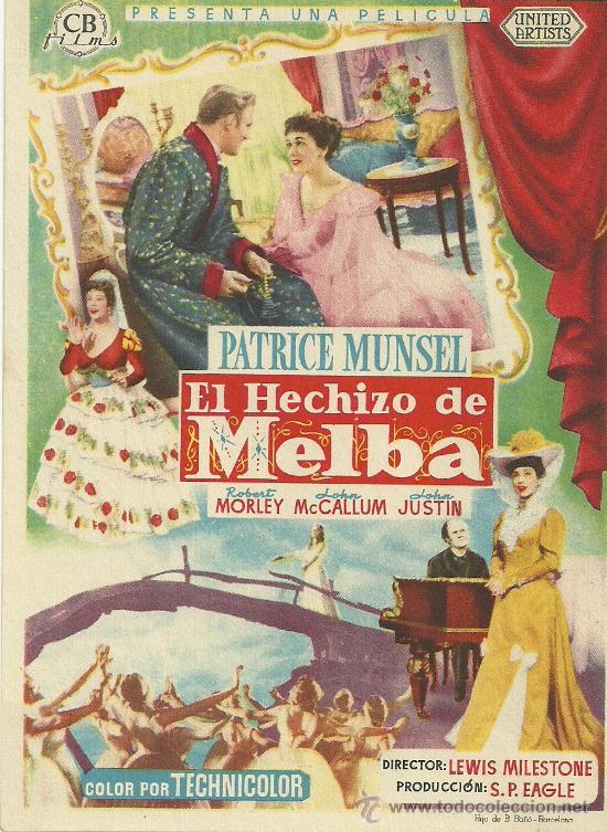 Foglietti di film di film antichi di cinema: EL HECHIZO DE MELBA PATRICE MUNSEL ROBER MORLEY MCCALLUM LEWIS MILESTONE SIN PUBLICIDAD