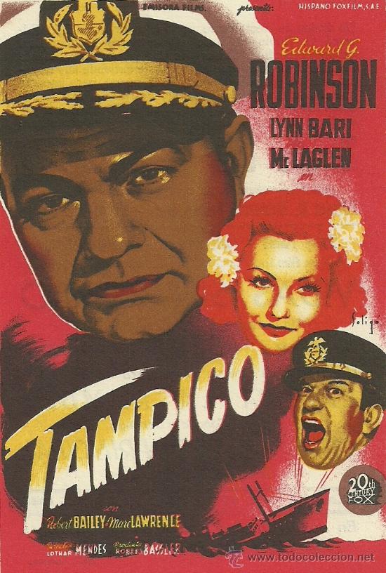 Foglietti di film di film antichi di cinema: TAMPICO ROBINSON LYNN BARI MC LAGLEN CON PUBLICIDAD