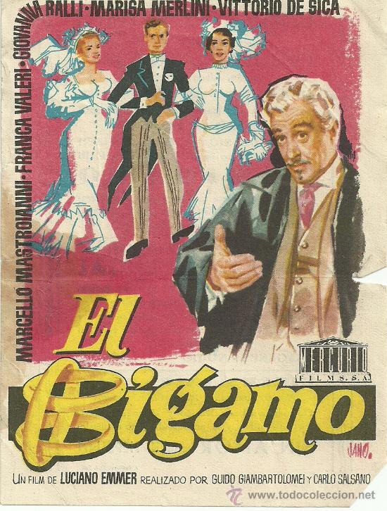 Flyers Publicitaires de Films Anciens: EL BIGAMO LUCIANO EMMER VITTORIO DE SICA CP