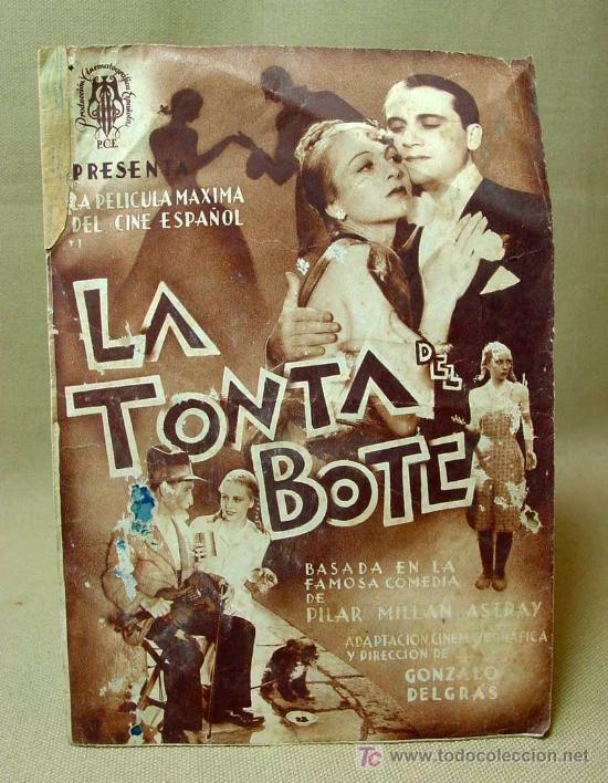 Cine: PROGRAMA DE CINE, DOBLE, LA TONTA DEL BOTE, GONZALO DELGRAS, JOSITA HERNAN, SIN PUBLICIDAD
