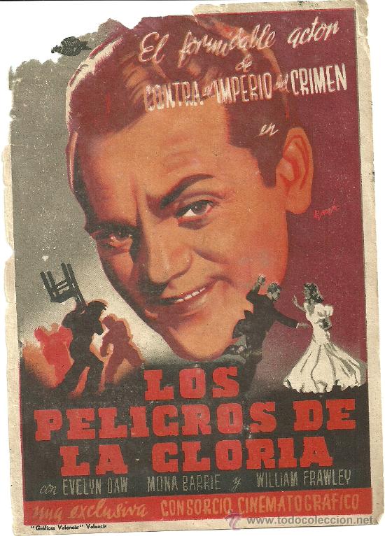 Flyers Publicitaires de Films Anciens: LOS PELIGROS DE LA GLORIA CP