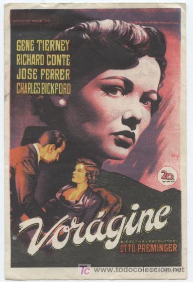 Kino: VORAGINA. GENNE TIERNEY. JOSE FERRER. DIRECTOR: OTTO PREMINGER. 1950