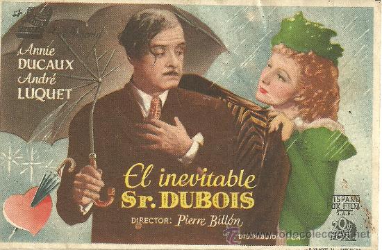Flyers Publicitaires de Films Anciens: EL INEVITABLE SR DUBOIS PIERRE BILLON CP