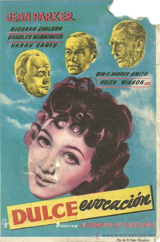 Flyers Publicitaires de Films Anciens: DULCE EVOCACION A EDWARD SUTHERLAND CP