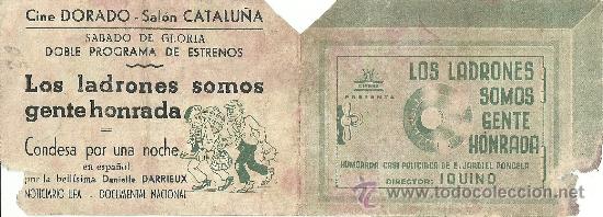Flyers Publicitaires de Films Anciens: LOS LADRONES SOMOS GENTE HONRADA IQUINO CP DOBLE
