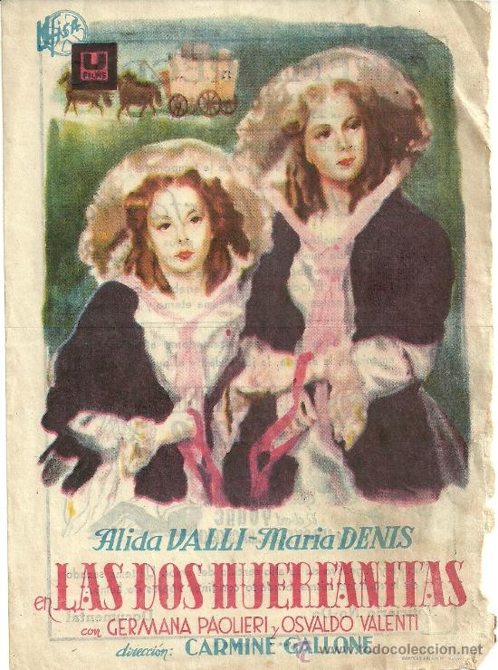 Flyers Publicitaires de Films Anciens: LAS DOS HUERFANITAS CARMINE GALLONE CP