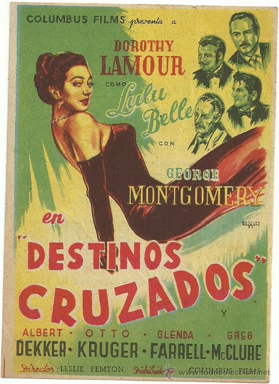 Flyers Publicitaires de Films Anciens: DESTINOS CRUZADOS LESLIE FEMTON CP