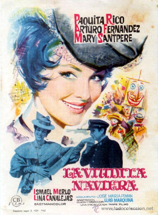 Cine: LA VIUDA NAVIERA 1961 (FOLLETO DE MANO ORIGINAL) PAQUITA RICO ARTURO FERNANDEZ MARY SANTPERE