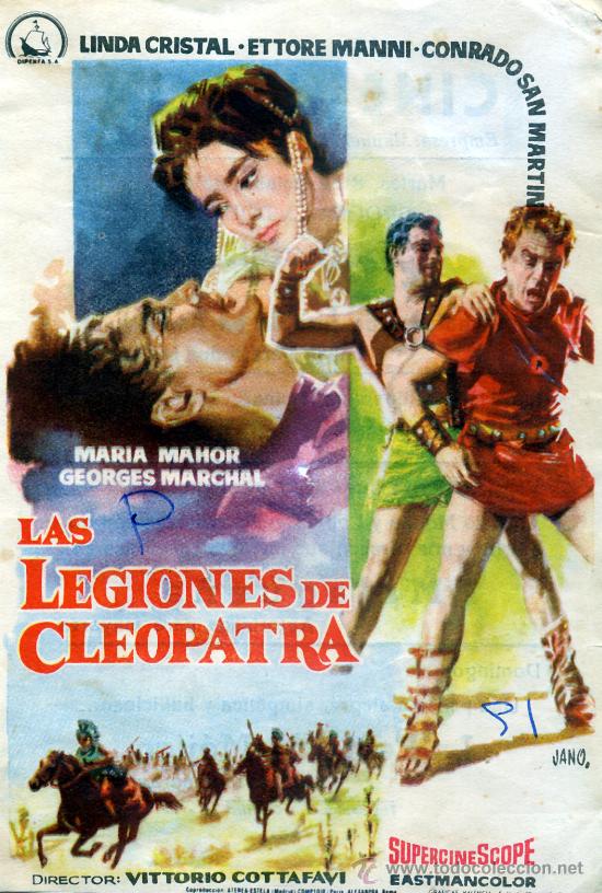 Cine: LAS LEGIONES DE CLEOPATRA 1960 (FOLLETO DE MANO ORIGINAL) MARIA MAHOR - CONRADO SAN MARTIN