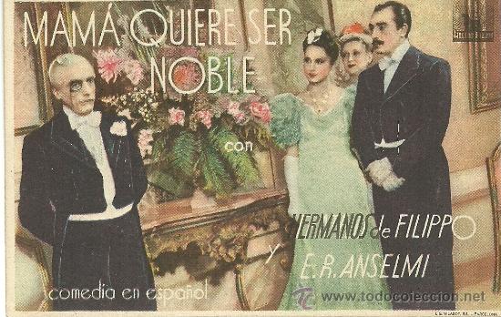 Flyers Publicitaires de Films Anciens: MAMA QUIERE SER NOBLE SP