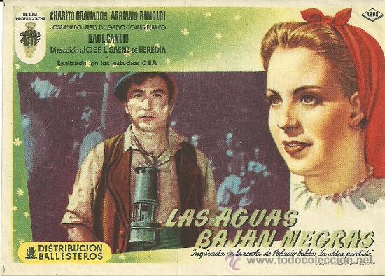 Foglietti di film di film antichi di cinema: LAS AGUAS BAJAN NEGRAS SP
