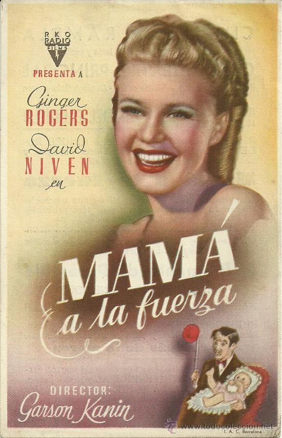 Foglietti di film di film antichi di cinema: MAMA A LA FUERZA CP