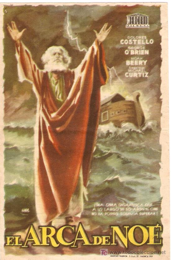 Kino: EL ARCA DE NO&Eacute; - DOLORES COSTELLO, GEORGE O&acute;BRIEN - DIRECTOR MICHAEL CURTIZ - CINES ARENAS Y LICEO