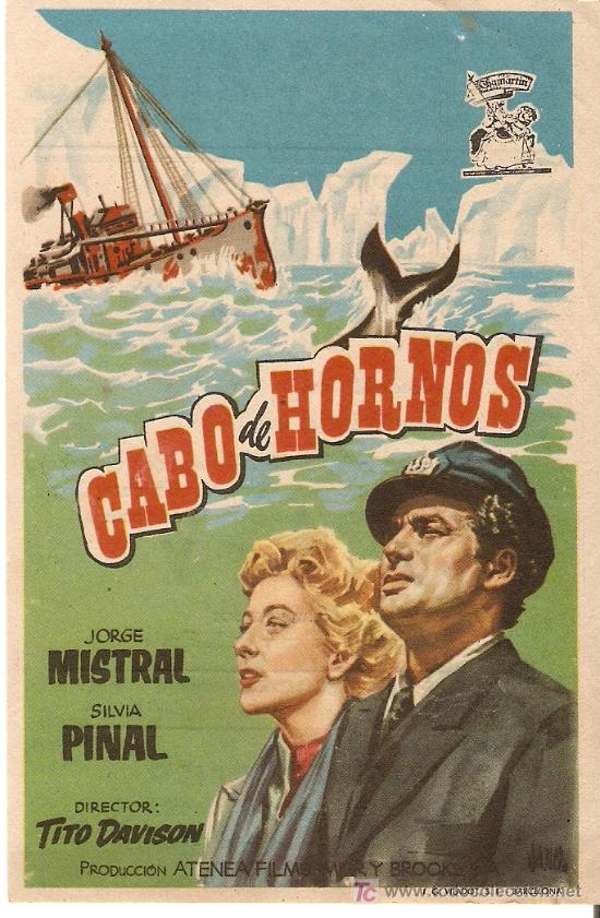 Cine: CABO DE HORNOS - JORGE MISTRAL, SILVIA PINAL - CHAMART&Iacute;N - JANO - CINEMAS BOHEMIO GALILEO