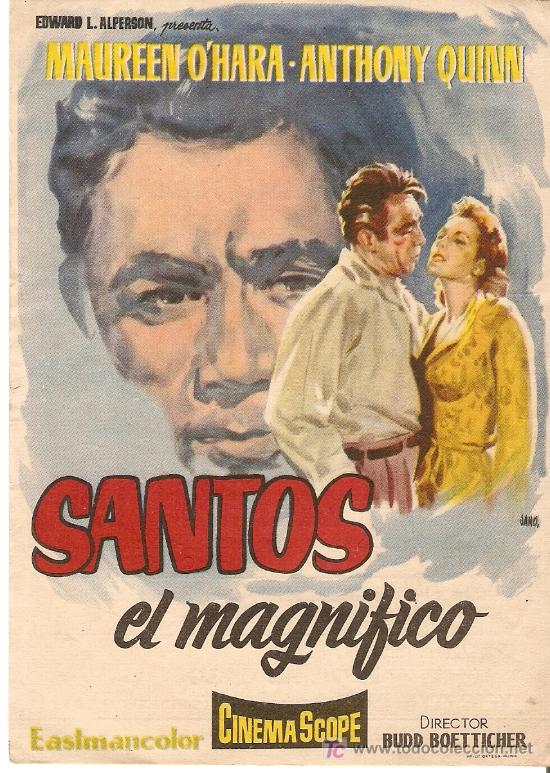 Cine: SANTOS EL MAGN&Iacute;FICO - MAUREEN O'HARA, ANTHONY QUINN - JANO - CINES BOHEMIO Y GALILEO