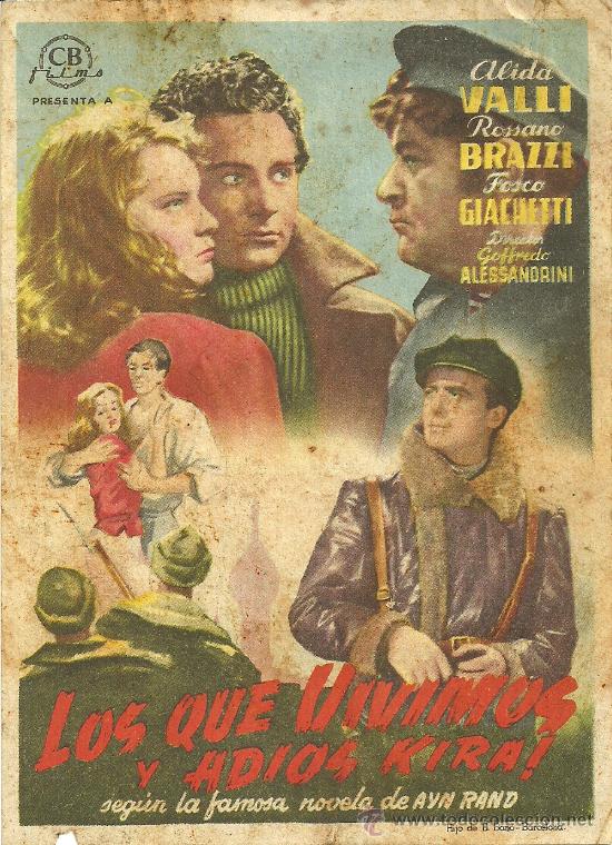 Cine: LOS QUE VIVIMOS Y ADIOS KIRA CP