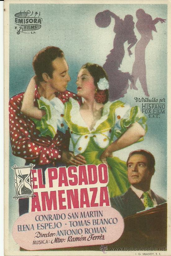 Folhetos de m&atilde;o de filmes antigos de cinema: EL PASADO AMENAZA SP
