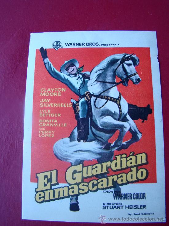 Flyers Publicitaires de Films Anciens: EL GUARDIAN ENMASCARADO, CLAYTON MOORE, SIN PUBLICIDAD,  !  IMPECABLE  !