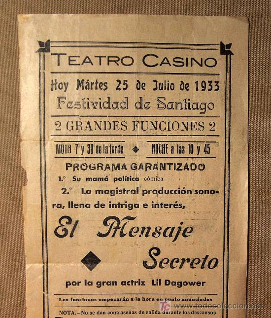Cine: PROGRAMA DE MANO, EL MENSAJE SECRETO, CON LIL DAGOWER, 1933, 32 X 15 CM, TEATRO CASINO