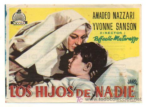 Cine: LOS HIJOS DE NADIE. 1954. - Foto 1