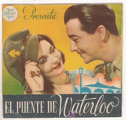 Cine: PR3 EL PUENTE DE WATERLOO PROGRAMA DOBLE MGM VIVIEN LEIGH ROBERT TAYLOR - Foto 1