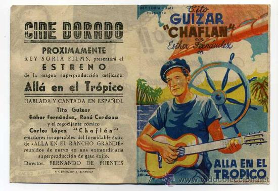 Flyers Publicitaires de Films Anciens: ALLA EN EL TROPICO, con Tito Guizar
