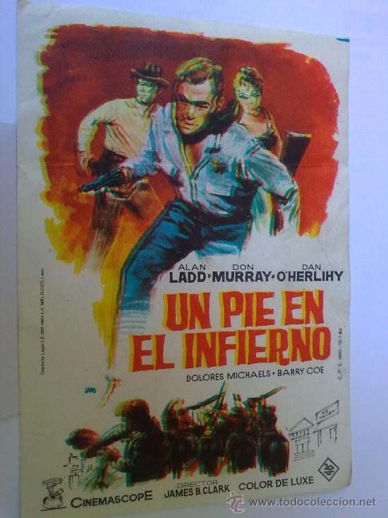 Cine: UN PIE EN EL INFIERNO - Foto 1