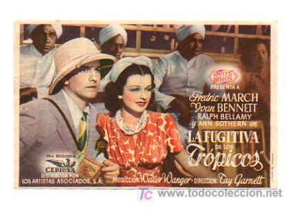 Kino: LA FUGITIVA DE LOS TR&Oacute;PICOS. CINE CENTRO VILASAN&Eacute;S. 1945.
