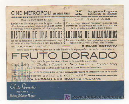 Cine: FRUTO DORADO. CINE METROPOLI. 1944. (PROGRAMA DOBLE). - Foto 3