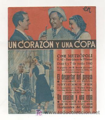 Cine: UN CORAZ&Oacute;N Y UNA COPA. CINE METROPOLI. 1940. (PROGRAMA DOBLE) - Foto 3