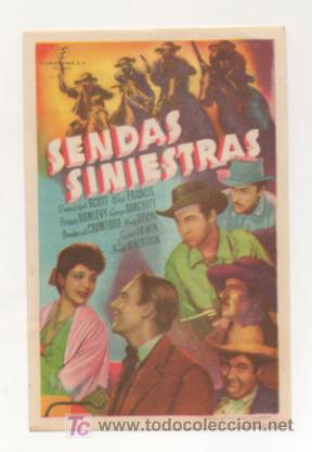 Kino: SENDAS SINIESTRAS. CINE CENTRO VILASAN&Eacute;S. 1945.