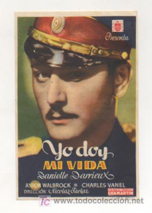Flyers Publicitaires de Films Anciens: YO DOY MI VIDA. CINE CENTRO VILASAN&Eacute;S. 1946.
