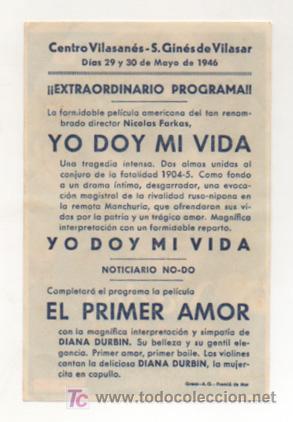 Cine: YO DOY MI VIDA. CINE CENTRO VILASAN&Eacute;S. 1946. - Foto 2