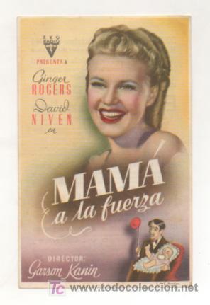 Kino: MAM&Aacute; A LA FUERZA. CINE CENTRO VILASAN&Eacute;S. 1944.