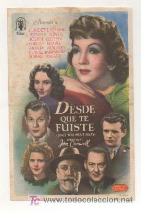 Cine: DESDE QUE TE FUISTES. CINE CENTRO VILASAN&Eacute;S. 1946.