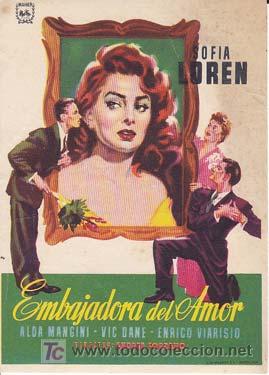 Cine: EMBAJADORA DEL AMOR - Roxy de Alicante - Director: Andrea Forzano - Actores: Sof&iacute;a Loren, Alda Mangi