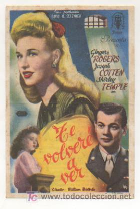 Foglietti di film di film antichi di cinema: TE VOLVER&Eacute; A VER. CINE METROPOL. 1947.