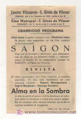 Cine: SAIGON. CINE CENTRO VILASAN&Eacute;S. 1949. - Foto 2