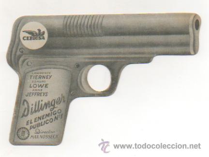 Cine: DILLINGER. EL ENEMIGO PUBLICO N&ordm; 1. CEPICSA. (PROGRAMA TROQUELADO) - Foto 1