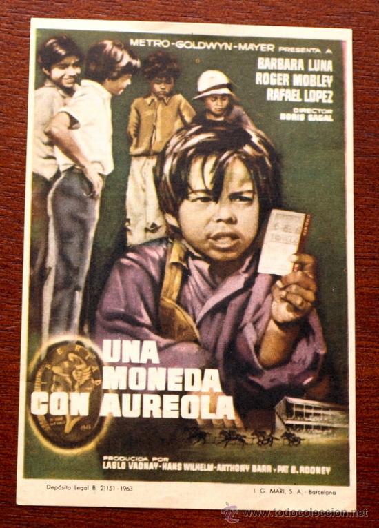Foglietti di film di film antichi di cinema: UNA MONEDA CON AUREOLA - sin impreso al dorso -