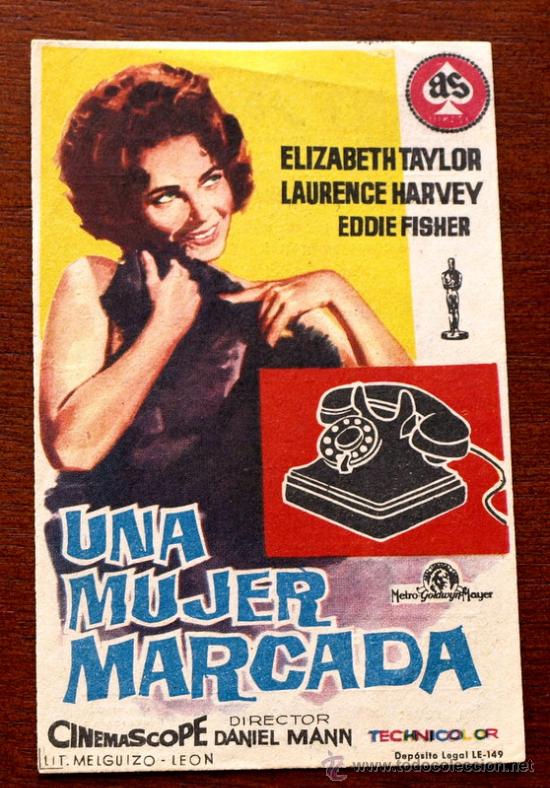 Foglietti di film di film antichi di cinema: UNA MUJER MARCADA - con impreso al dorso -