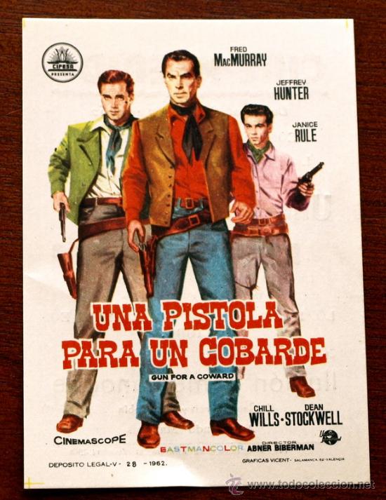 Foglietti di film di film antichi di cinema: UNA PISTOLA PARA UN COBARDE   - con impreso al dorso -