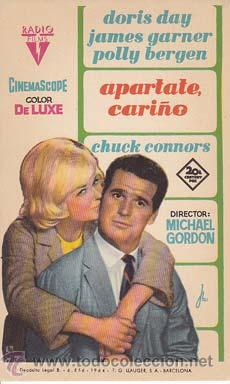 Cine: APARTATE CARI&Ntilde;O - Director: Michael Gordon - Actores: Doris Day, James Garner, Polly Bergen.../ Cine