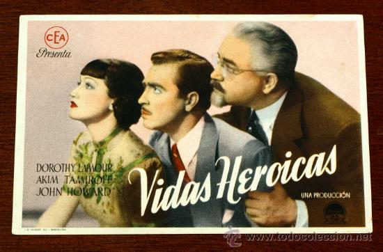 Foglietti di film di film antichi di cinema: VIDAS HEROICAS  - sin impreso al dorso -