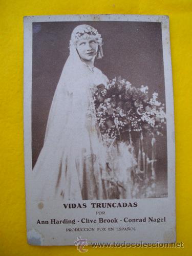 Foglietti di film di film antichi di cinema: VIDAS TRUNCADAS por Ann Harding, Clive Brook, Conrad Nagel. Fox